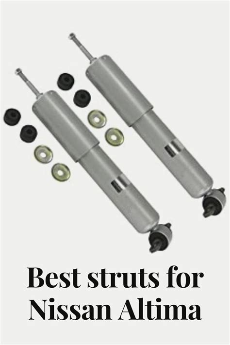 Best Struts for Nissan Altima- Get A Hot Ride! | Nissan altima, Altima ...