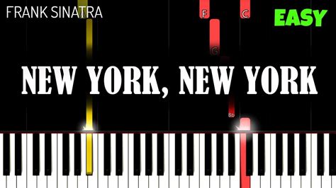 NEW YORK, NEW YORK by Frank Sinatra | EASY PIANO TUTORIAL | Beginner ...