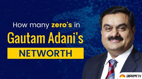 Birthday Gautam Adani Biography: know his Age, Early Life, Net worth ...