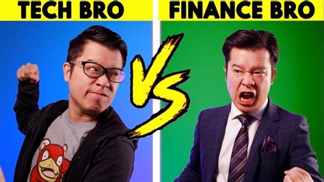 Tech Bro vs Finance Bro: Who’s Worse?? - YouTube