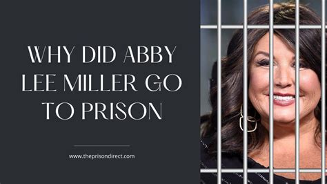 Why Did Abby Lee Miller Go to Prison - The Prison Direct