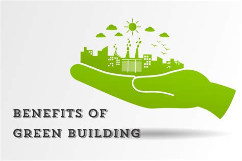 BENEFITS FOR RESIDENTS IN GREEN BUILDING – Conserve Consultants