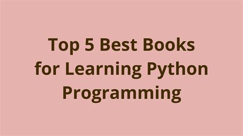 Top 5 best books for learning Python programming