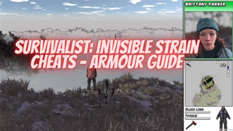 Survivalist: Invisible Strain Cheats - Armour Guide | TechEnroll