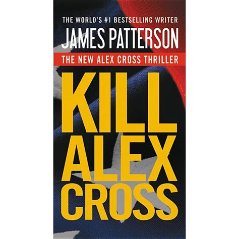 Alex Cross Novels: Kill Alex Cross (Series #18) (Paperback) - Walmart ...