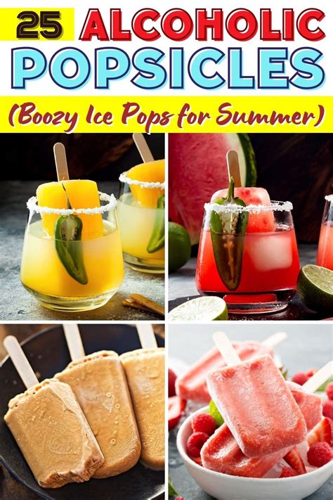 25 Easy Alcoholic Popsicles (Boozy Ice Pops for Summer) - Insanely Good