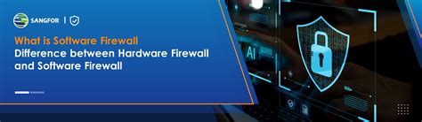 What is Software Firewall? Difference between Hardware Firewall and Software Firewall (2023)