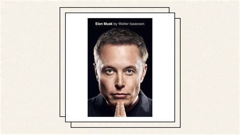 New Elon Musk Biography Examines The “Tough Yet Vulnerable Man-Child ...