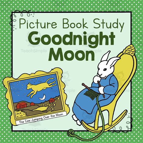 "Goodnight Moon" | Picture Book Study by Teach Simple