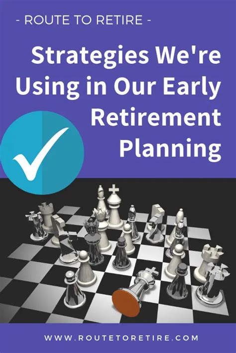 Strategies We're Using in Our Early Retirement Planning - Route to Retire