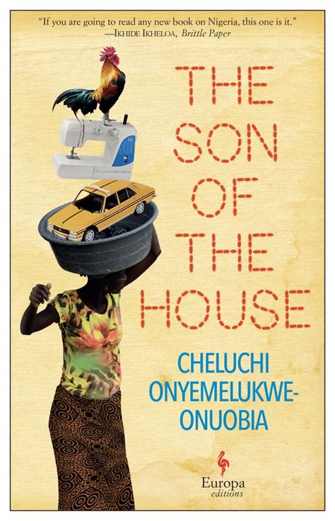 The Son of the House - Cheluchi Onyemelukwe-Onuobia