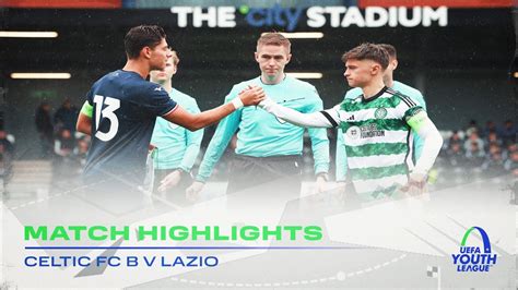 HIGHLIGHTS | Celtic FC B 1-1 Lazio (04/10/23) - YouTube