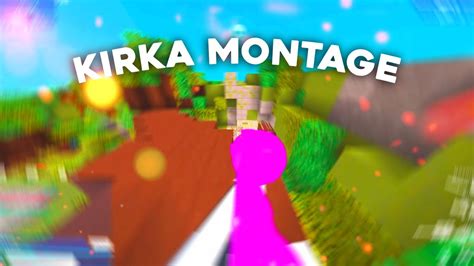 Kirka.io Montage - YouTube