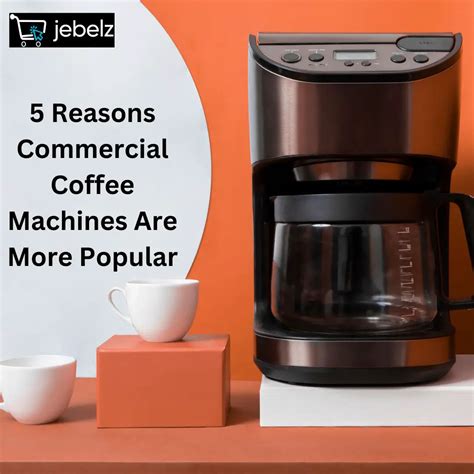 5 Reasons Commercial Coffee Machines Are More Popular - WriteUpCafe.com