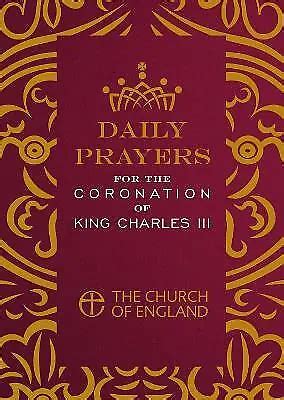 DAILY PRAYERS FOR the Coronation of King Charles III pack of 10 ...