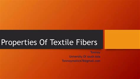 Properties and uses of textile fibers | PPT