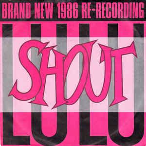 Lulu - Shout (1986, Vinyl) | Discogs