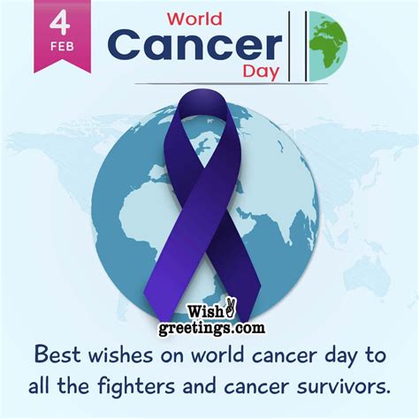 World Cancer Day Quotes And Wishes - Wish Greetings