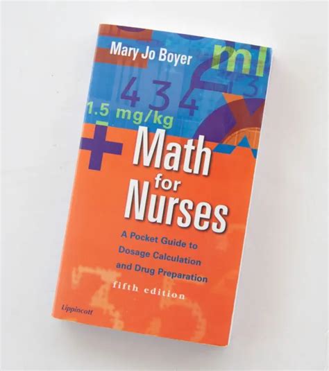 MATH FOR NURSES, A Pocket guide to dosage calculation and drug preparation $10.00 - PicClick