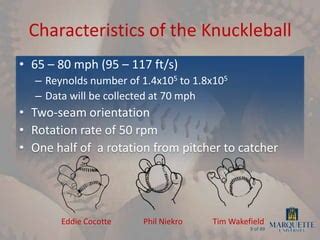 Aerodynamics Of A Knuckleball Pitch Presentation | PPT