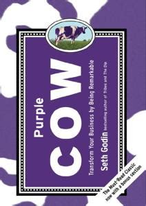 Purple Cow Book Summary, by Seth Godin - Allen Cheng