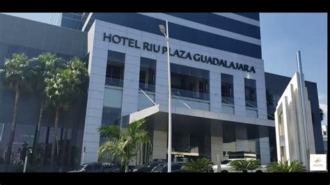 HOTEL RIU PLAZA GUADALAJARA - YouTube