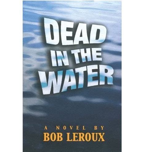 Dead in the Water | Burnstown Publishing House