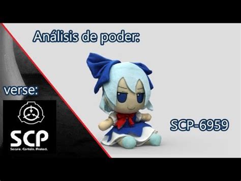 Análisis de poder: SCP-6959 (Fundación SCP). - YouTube