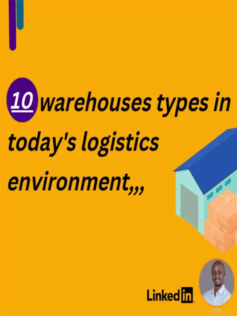 10 Types of Warehouses | PDF | Warehouse | Inventory