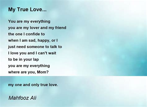 My True Love... by Mahfooz Ali - My True Love... Poem