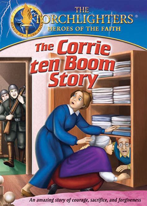 Torchlighters: The Corrie ten Boom Story | Christian History Institute