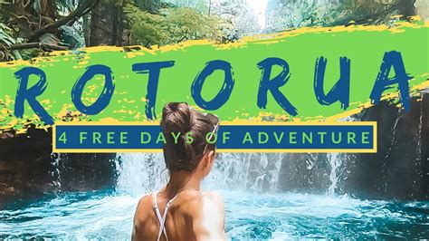 4 FREE DAYS IN ROTORUA | Hot Springs, Mountains, Lakes, Camping & More [+ BRIDAL VEIL FALLS ...