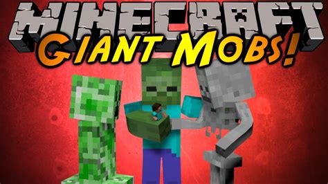 Minecraft Mod Showcase : GIANT MOBS! - YouTube