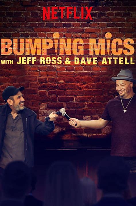 Bumping Mics with Jeff Ross & Dave Attell (2018) - Taste