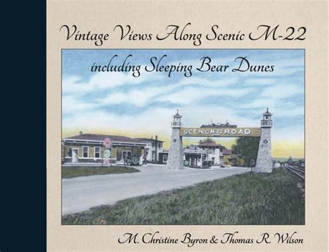 Inspiration behind Vintage Views Along Scenic M-22 – Glen Arbor Sun