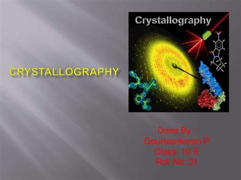 Crystallography