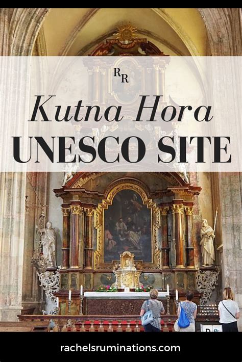 Kutna Hora UNESCO site and a macabre church | Rachel's Ruminations