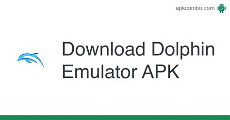 Dolphin Emulator APK - Download (Android)