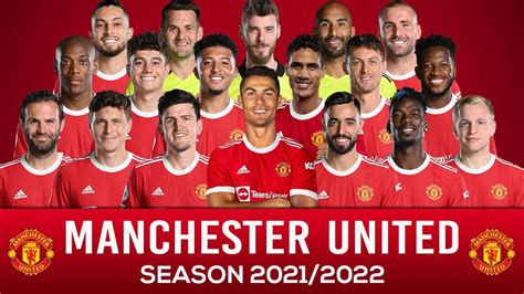 MANCHESTER UNITED SQUAD 2021/2022 WITH CRISTIANO RONALDO - EUCUP.COM