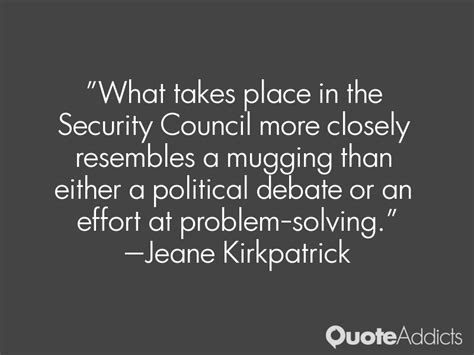 Jeane Kirkpatrick Quotes. QuotesGram