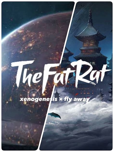 【Remix】"The Fat Rat" xenogenesis × fly away - YouTube