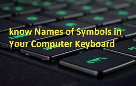 Computer Keyboard Symbols And Their Names