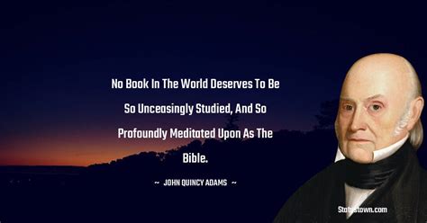 20+ Best John Quincy Adams Quotes