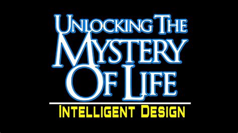 Unlocking The Mystery Of LIFE -- Intelligent Design documentary - YouTube