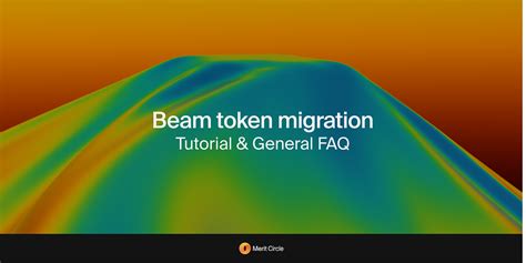 Beam token migration — Tutorial and FAQ | by Merit Circle | Medium