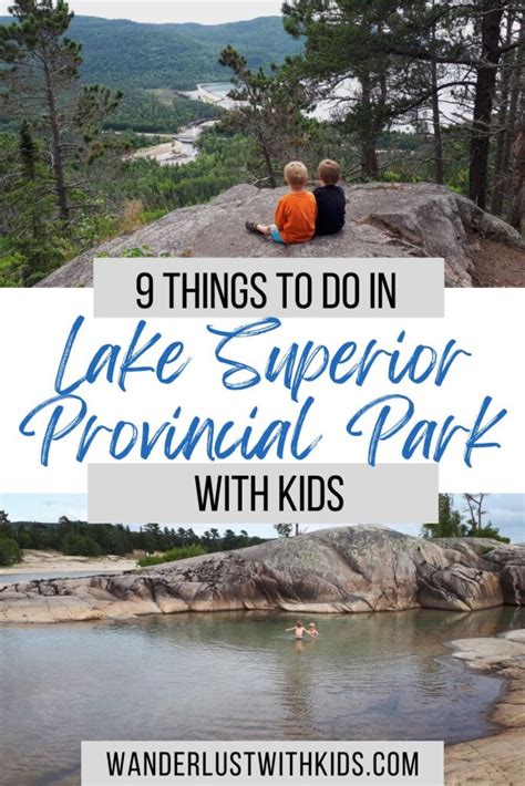 9 Fun Things to Do in Lake Superior Provincial Park with Kids