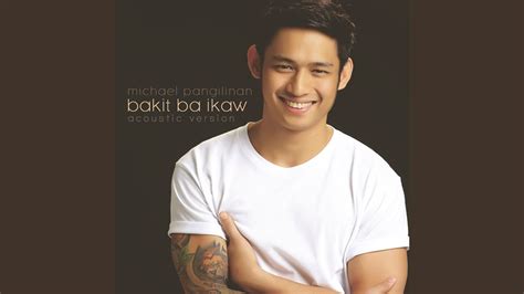 Bakit Ba Ikaw (Acoustic Version) - YouTube