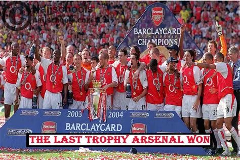 What's The Last Trophy Arsenal FC Won; CHECK NOW - NAIJSCHOOLS