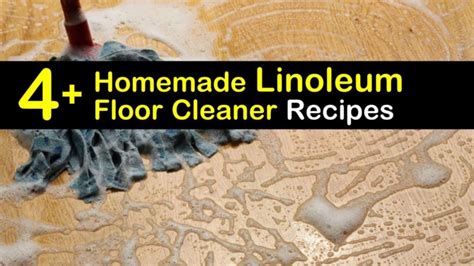 4+ Easy-to-Make Linoleum Floor Cleaner Recipes