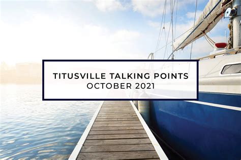 Titusville Talking Points – October 2021 | Titusville Marina